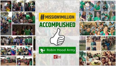 आखिर कर दिखाया रॉबिनहुड आर्मी ने #mission1million पूरा...