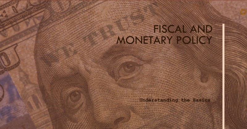 Fiscal Policy and Monetary Policy
