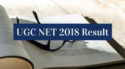 CBSE UGC NET 2018: जुलाई परीक्षा के नतीजे घोषित, यहाँ करें चेक