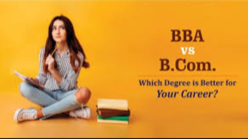 BBA और Bcom जानिए किसे करने के बाद कितना मिलेगी सैलरी