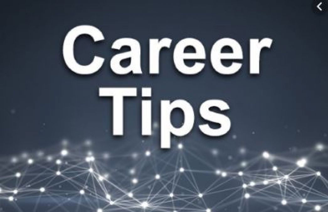 Follow these 10 career tips to succeed in life