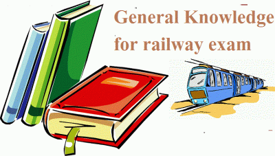 एसएससी और रेलवे जैसी अन्य परीक्षाओं के लिए -सामान्य ज्ञान विशेष