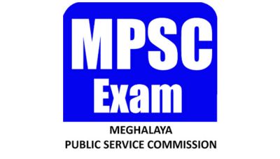 MPSC मेघालय ने 12 वी पास वालो के लिए निकाली भर्ती