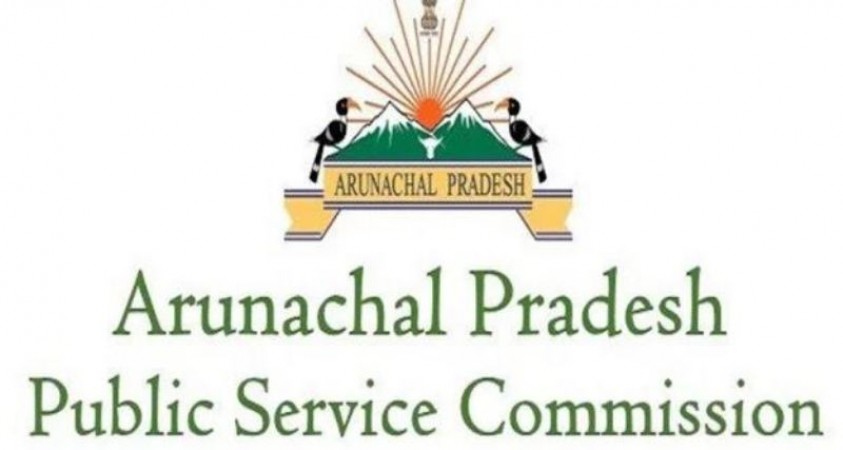 Arunachal Pradesh PSC issues applications for these posts