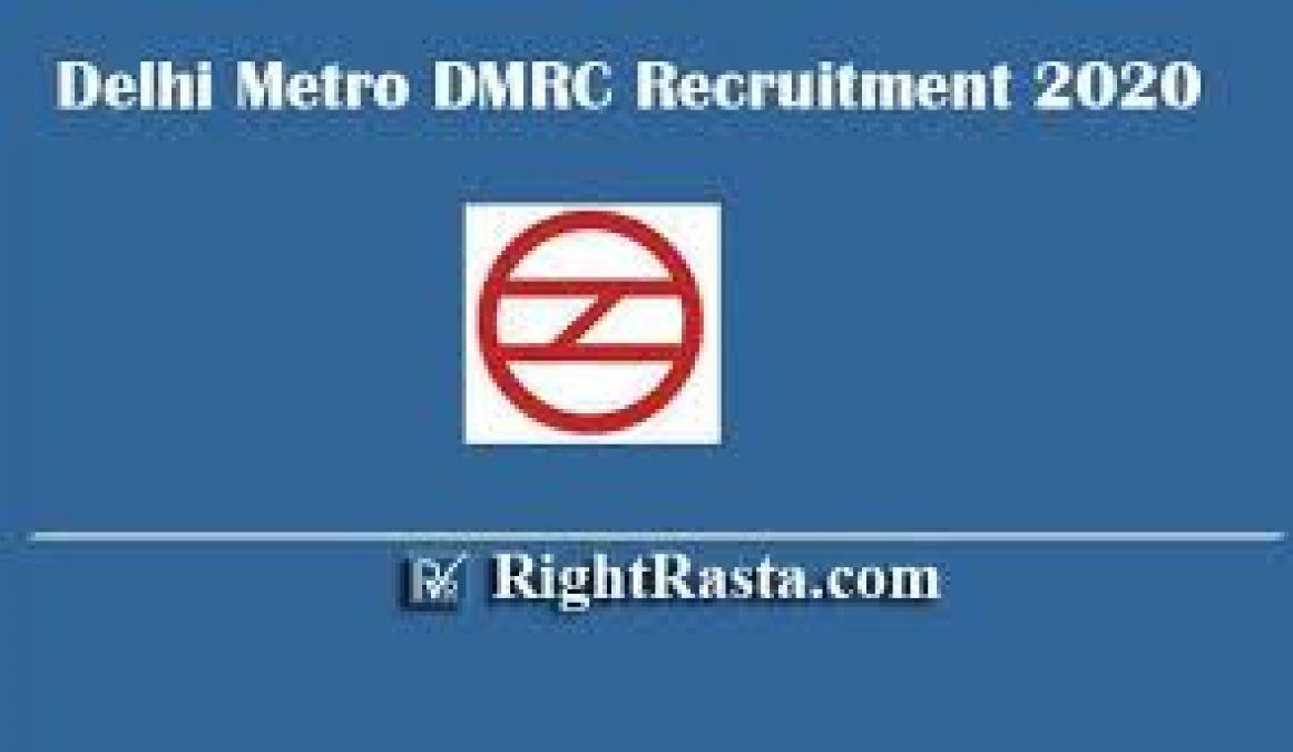 DMRC: Recruitment in the following posts in Delhi, Apply Soon
