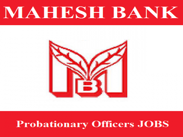 एपी महेश को-ऑपरेटिव अर्बन बैंक लिमिटेड ने प्रोबेशनरी ऑफिसर पद पर भर्ती