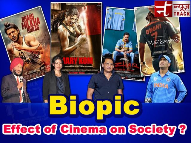 Editorial on an impact of biopic cinema on Indian society ?