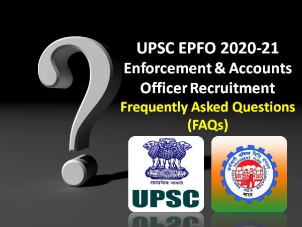 UPSC releases notification for EPFO EO/AO recruitment exam 2020-21