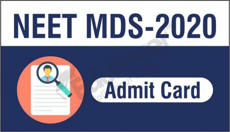 NEET MDS Admit Card 2021 to be Released Today