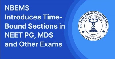 Keeping Exam Security and Candidate Fairness: Introduction of Time-Bound Sections in NEET PG 2024
