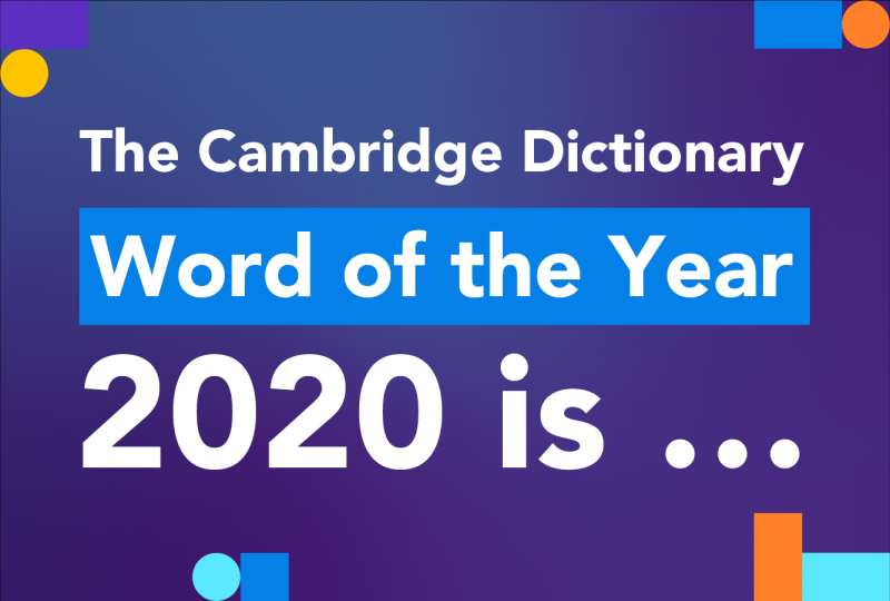 Word of the Year 2020 is neither Coronavirus nor Covid 19, Cambridge Dictionary