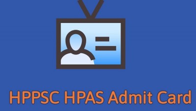 HPAS Main Exam 2023: Admit Card Release and Exam Schedule Announced, Details Here