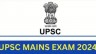 UPSC Main 2024 Exam Begins Today: All Details for Students