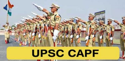 Application Form Out For UPSC CAPFs Assistant Commandant