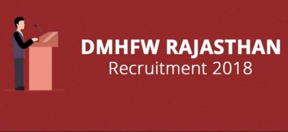 DMHFW Recruitment 2018: 4514 Vacancies for Nurse Grade-II