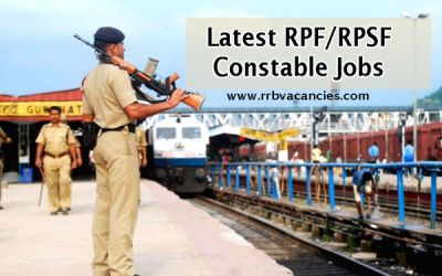 RPF Recruitment 2018: 9500 Vacancies for Constable