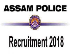 Assam Police Recruitment 2018: 5494 Vacancies for Constable