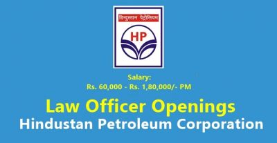 Hurry! Limited Vacancy of Law Officers in Hindustan Petroleum