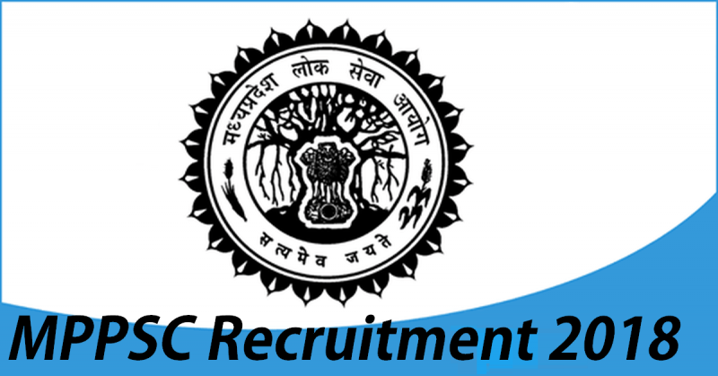 MPPSC Recruitment 2018: Vacancy for Veterinary Assistant Surgical Posts