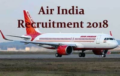 Air India Recruitment 2018: Walk in the post of Aircraft Technician