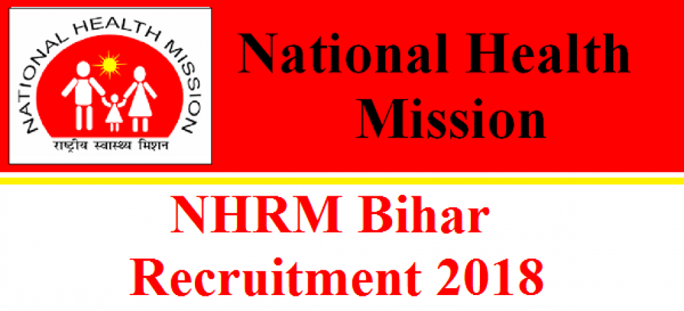 NRHM Bihar Recruitment 2018: 408 Vacancies for the Posts of Specialist Doctor