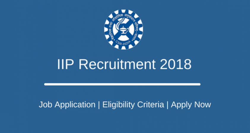 IIP Recruitment 2018: Opportunity for Various Posts Including Technical Officer