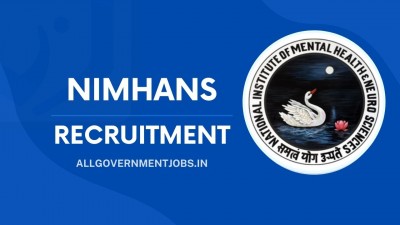 NIMHANS Nurse, Senior Resident, Medical Officer and Other Recruitment 2024: Walk-in for 84 Posts