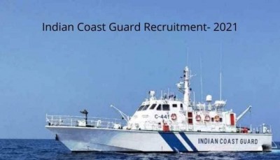 Indian Coast Guard recruitment 2021: Notification out for 350 vacancies