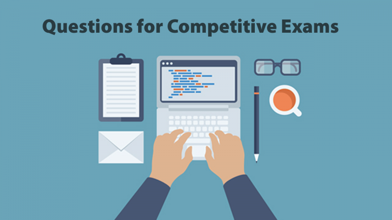 Prepare for your competitive exams with these questions