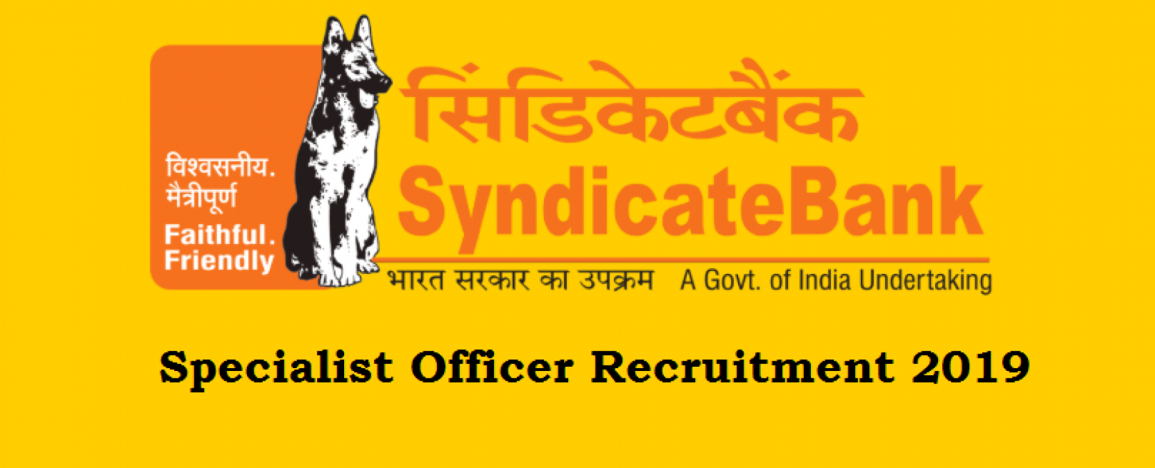 Syndicate Bank recruitment 2019: Apply for SO recruitment, check details here