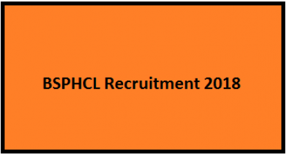 BSPHCL Recruitment 2018: Vacancies for Accounts Officer and Assistant