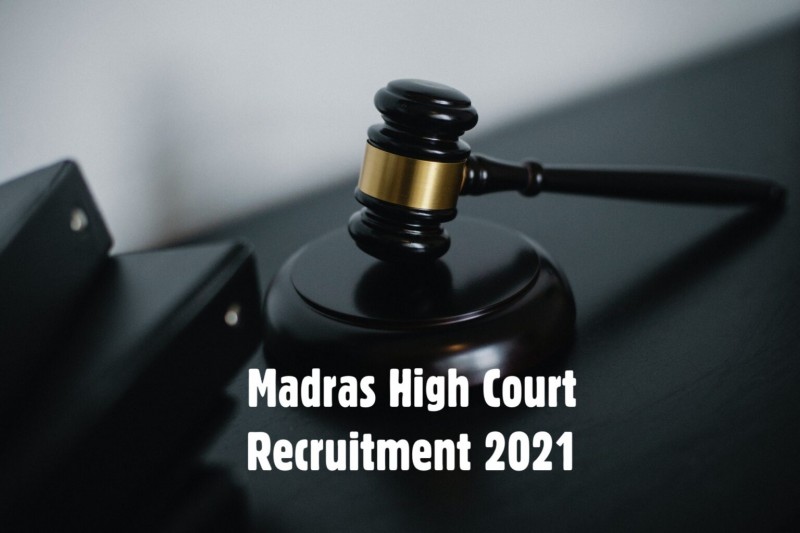 Madras High Court Recruitment 2021