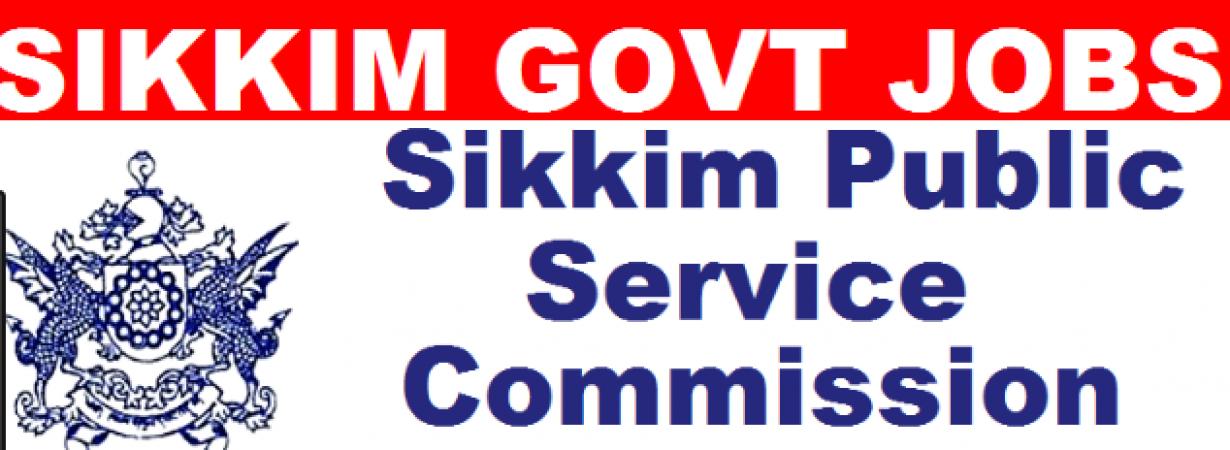 Sikkim Public Service Commission (Sikkim PSC): Job Vacancies for master degree holder