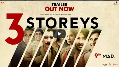 3 Storeys : सस्पेंस और थ्रिलर से भरा है फिल्म का शानदार ट्रेलर