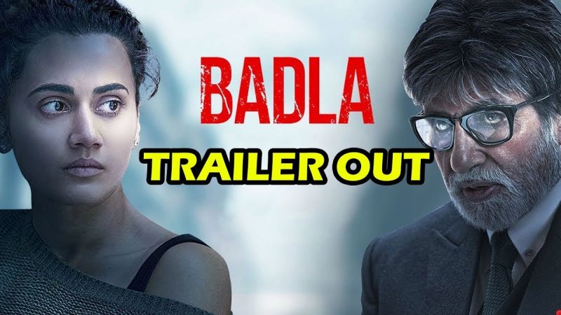 Badla Trailer : सस्पेंस से भरी है इस 'बदले' की कहानी