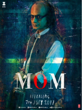 'मॉम' का पोस्टर हुआ रिलीज, आखिर कौन है यह 'अंजान' शख्स