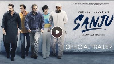 sanju Official Trailer : एक बार फिर संजू बाबा के धमाकेदार अवतार में सामने आए रणबीर