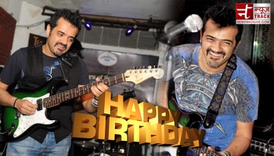 म्यूजिक कंपोजर और गिटारिस्ट एहसान नूरानी को जन्मदिन की शुभकामनाएं