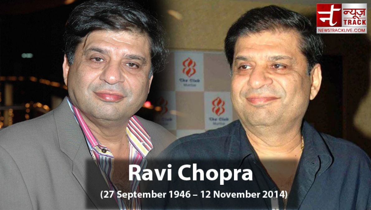 Ravi Chopra has produced  many popular films, know his film jouney here