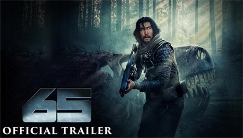 रिलीज हुआ फिल्म 65 का धमाकेदार ट्रेलर