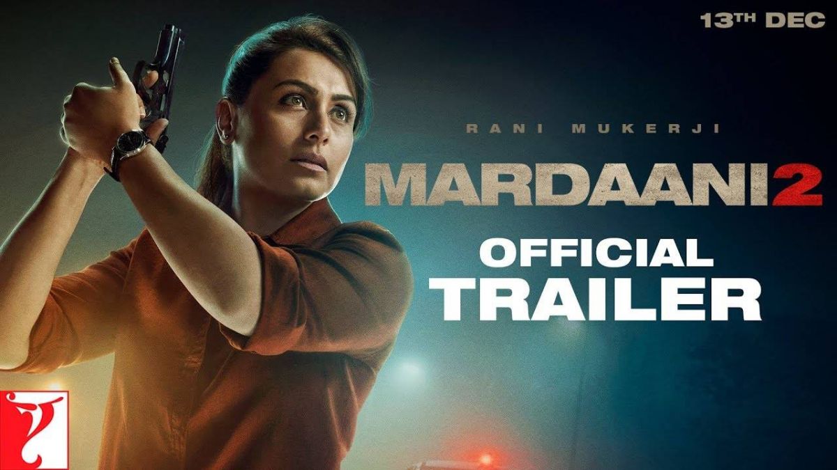 Box Office Collection: Rani's 'Mardaani 2' is much liked by fans, earn this much crores in 2 days