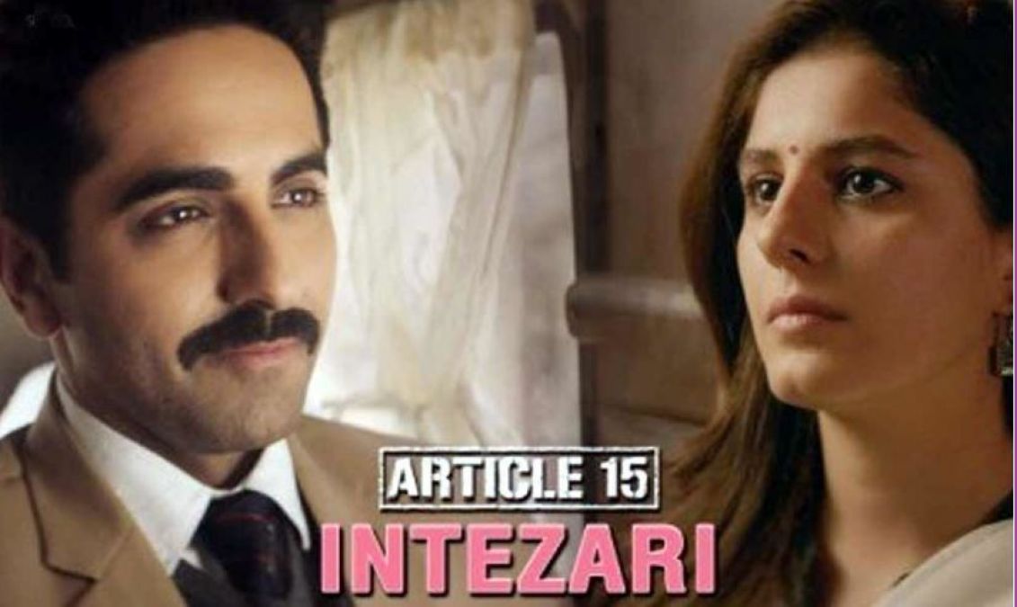 Intezari: This Song of 'Article 15' Reflects the Waiting for Love!
