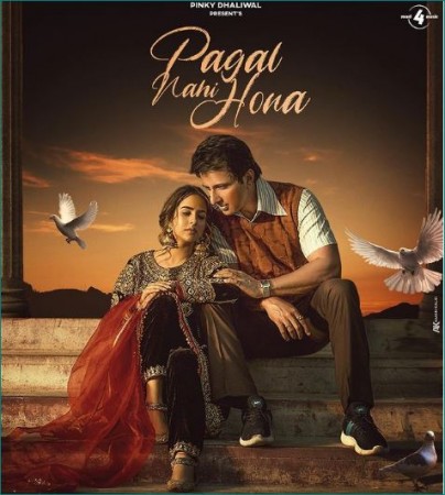 Sunanda Sharma-Sonu Sood's song 'Pagal Nahi Hona' first look out