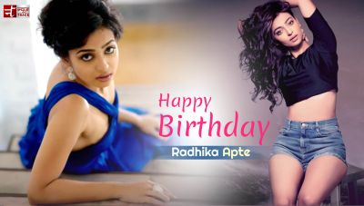 On Radhika's Birthday, Here Are 7 Unknown Facts About Her!