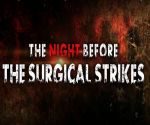 सर्जिकल स्ट्राइक पर बनी फिल्म ’ए नाइट बिफोर द सर्जिकल स्ट्राइक’
