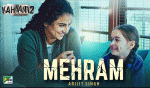 The first track 'Mehram' from 'Kahaani 2' is here