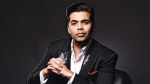 I am 44 and I don’t listen to people anymore, says Karan Johar