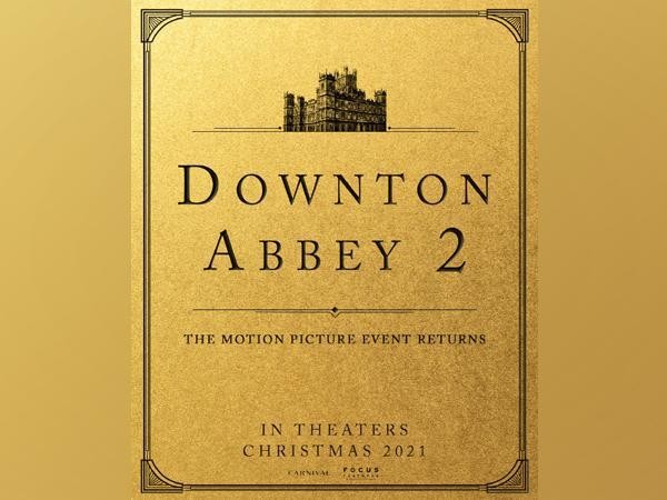 'Downton Abbey' sequel gets official title, release date