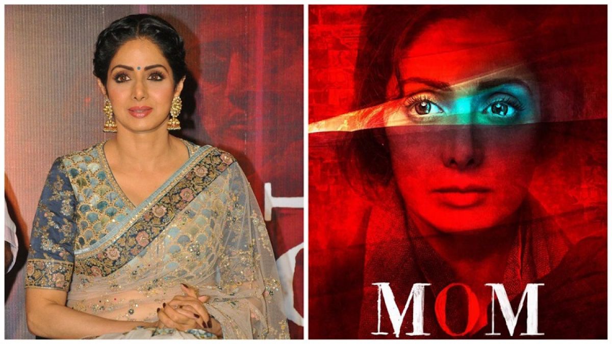 Late Sridevi starrer ‘Mom’ earns strikingly well, beats ‘Andhadhun’