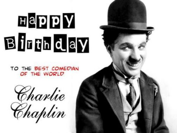Birthday Special:  Sir Charles Spencer Chaplin, The Comic genius turns 129 yrs